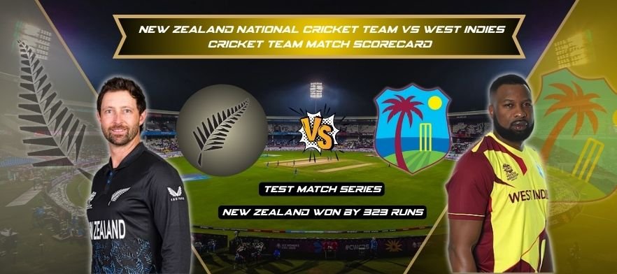 new zealand national cricket team vs west indies cricket team match scorecard