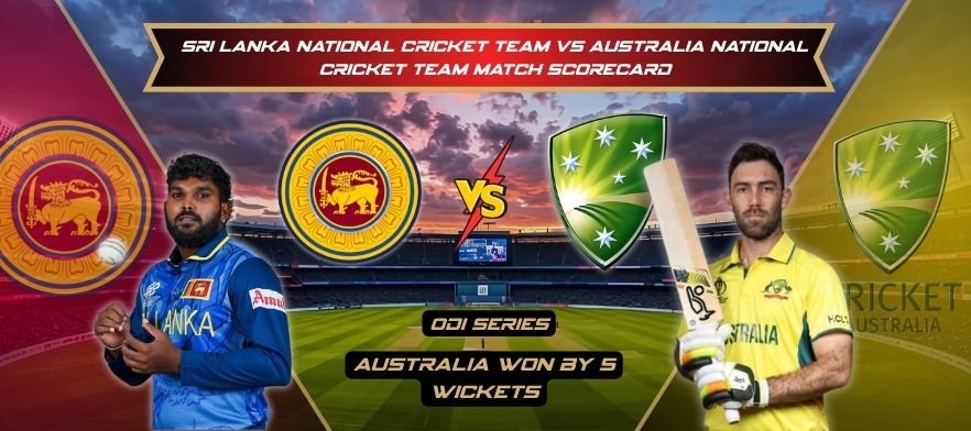 sri lanka national cricket team vs australia national cricket team match scorecard