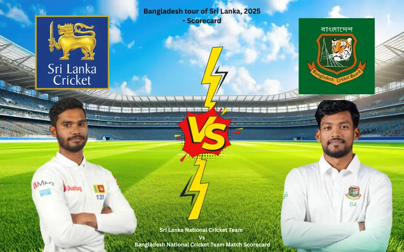 Sri Lanka National Cricket Team Vs Bangladesh National Cricket Team Match Scorecard