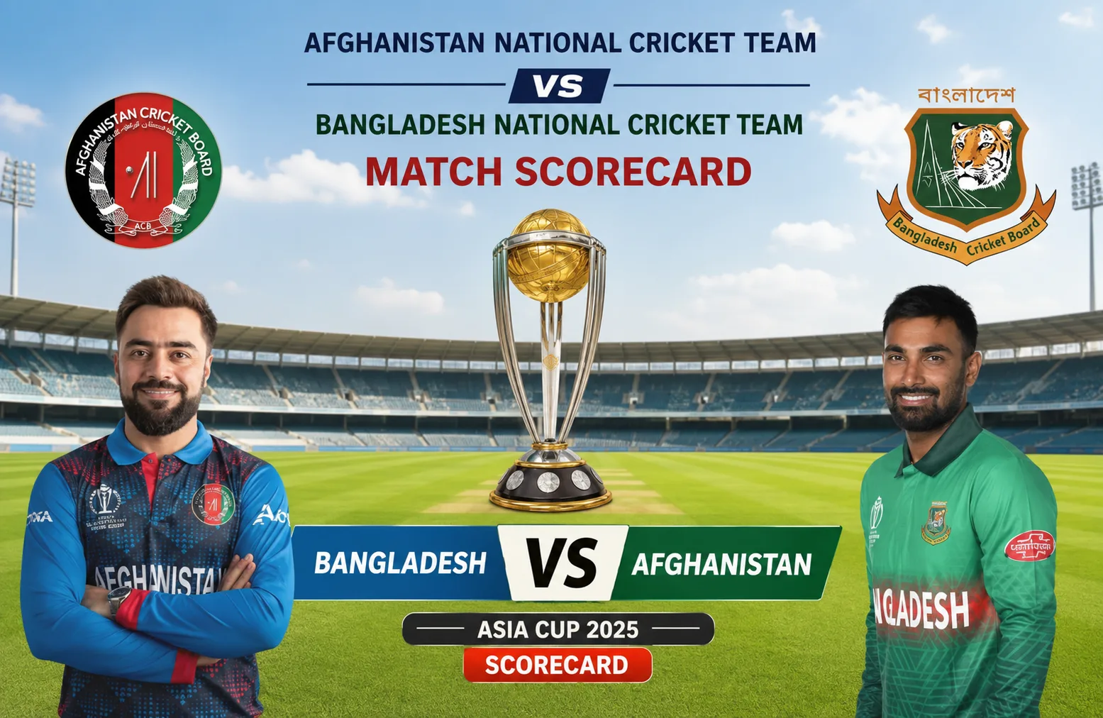 Afghanistan National Cricket Team vs Bangladesh National Cricket Team Match Scorecard – Stunning Asia Cup 2025 Clash