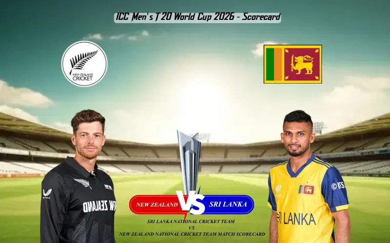 Sri Lanka National Cricket Team vs New Zealand National Cricket Team Match Scorecard Sri Lanka National Cricket Team vs New Zealand National Cricket Team Match Scorecard