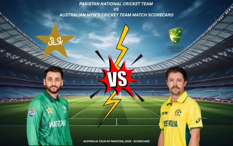 Amazing 2026 Clash Pakistan National Cricket Team vs Australian Men’s Cricket Team Match Scorecard – Team Match Score Amazing 2026 Clash Pakistan National Cricket Team vs Australian Men’s Cricket Team Match Scorecard – Team Match Score