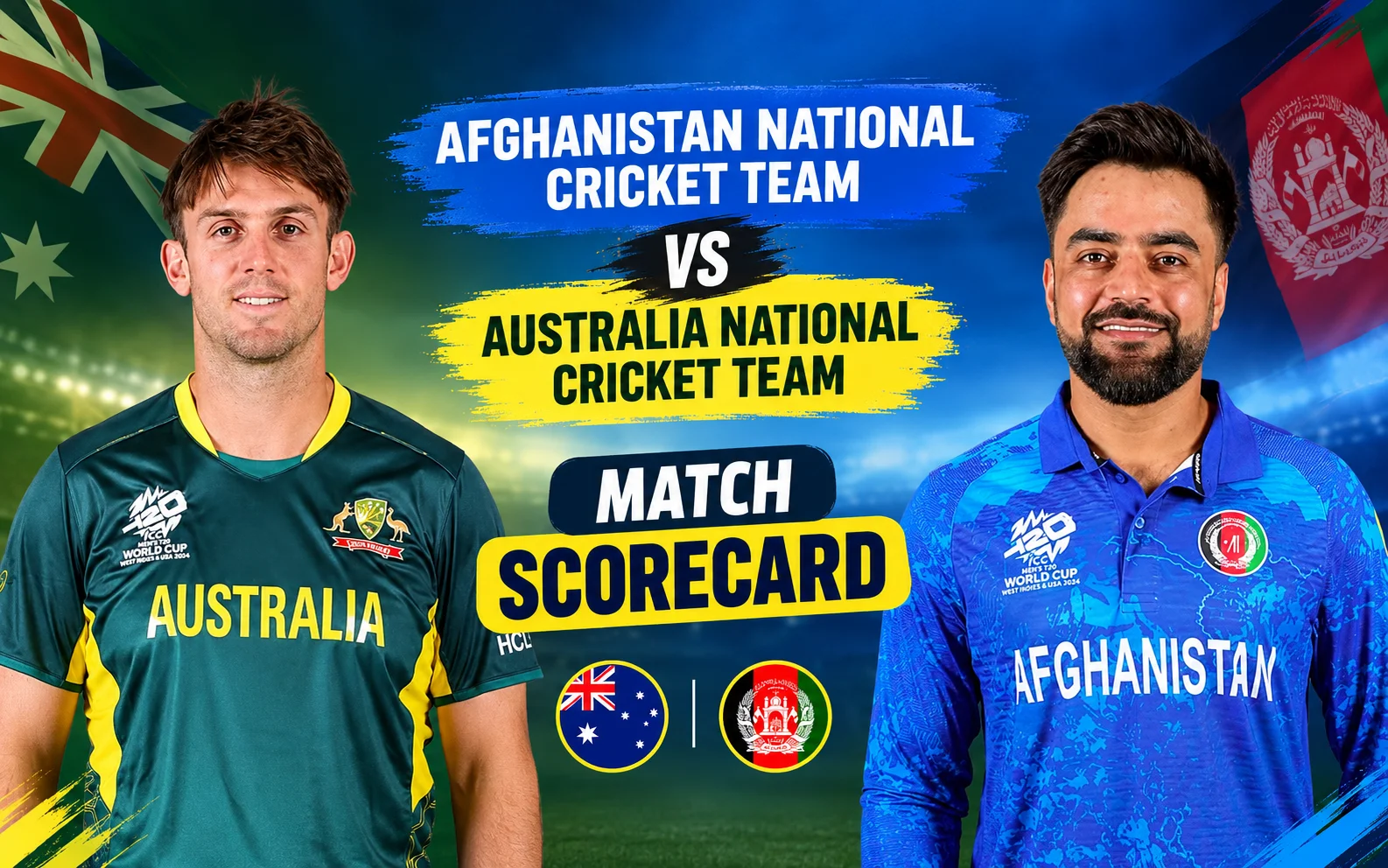 Afghanistan National Cricket Team vs Australia National Cricket Team Match Scorecard: 5 Key Facts and Highlights Afghanistan National Cricket Team vs Australia National Cricket Team Match Scorecard: 5 Key Facts and Highlights
